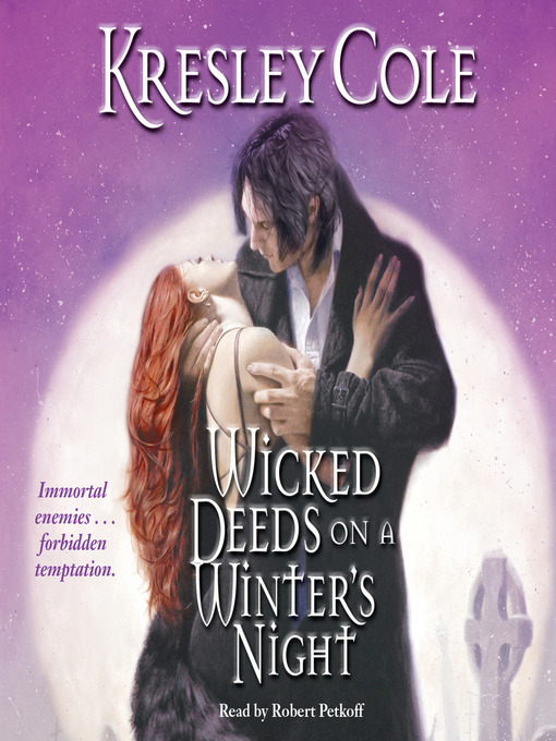 Title details for Wicked Deeds on a Winter's Night by Kresley Cole - Wait list